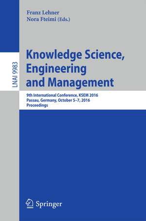 Knowledge Science, Engineering and Management de Franz Lehner