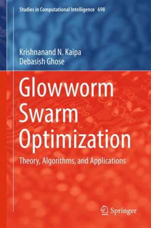 Glowworm Swarm Optimization de Krishnanand N. Kaipa