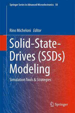 Solid-State-Drives (SSDs) Modeling: Simulation Tools & Strategies de Rino Micheloni