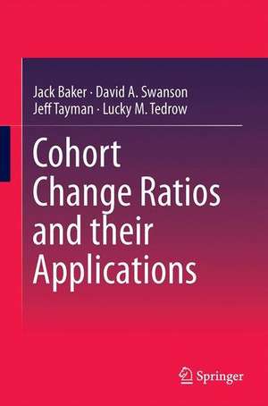 Cohort Change Ratios and their Applications de Jack Baker