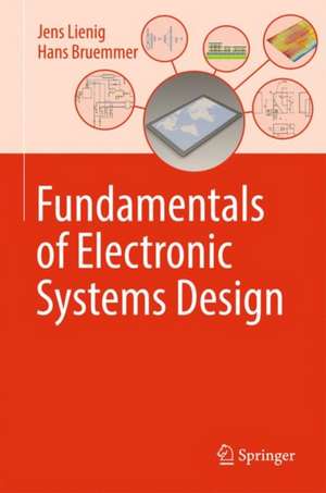 Fundamentals of Electronic Systems Design de Jens Lienig