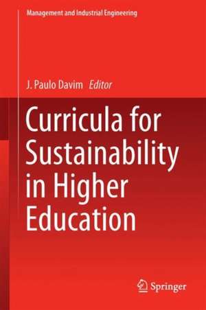 Curricula for Sustainability in Higher Education de J. Paulo Davim