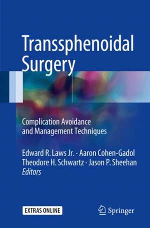 Transsphenoidal Surgery: Complication Avoidance and Management Techniques de Edward R. Laws, Jr