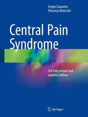 Central Pain Syndrome de Sergio Canavero