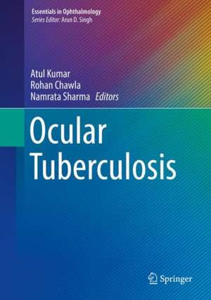 Ocular Tuberculosis de Atul Kumar