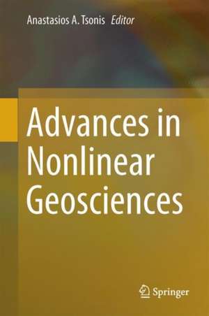 Advances in Nonlinear Geosciences de Anastasios A. Tsonis