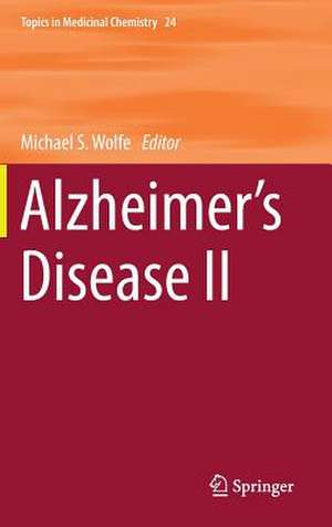 Alzheimer’s Disease II de Michael S. Wolfe