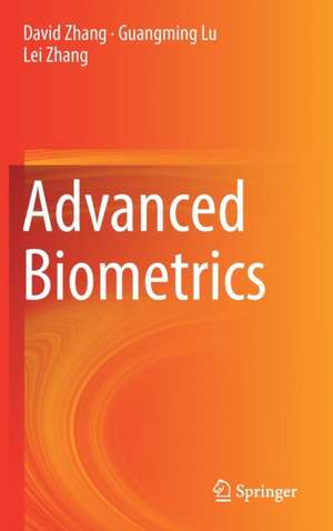 Advanced Biometrics de David Zhang