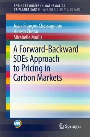 A Forward-Backward SDEs Approach to Pricing in Carbon Markets de Jean-François Chassagneux