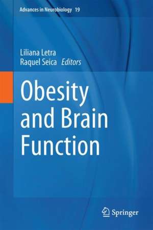 Obesity and Brain Function de Liliana Letra