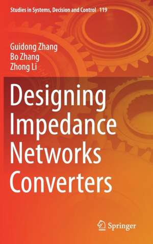 Designing Impedance Networks Converters de Guidong Zhang