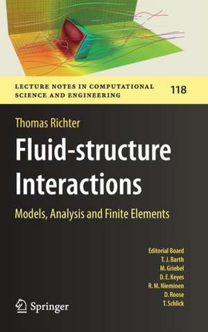 Fluid-structure Interactions: Models, Analysis and Finite Elements de Thomas Richter