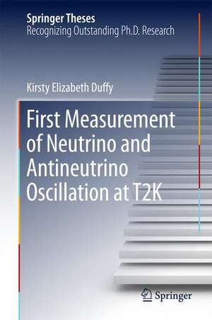 First Measurement of Neutrino and Antineutrino Oscillation at T2K de Kirsty Elizabeth Duffy