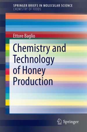 Chemistry and Technology of Honey Production de Ettore Baglio