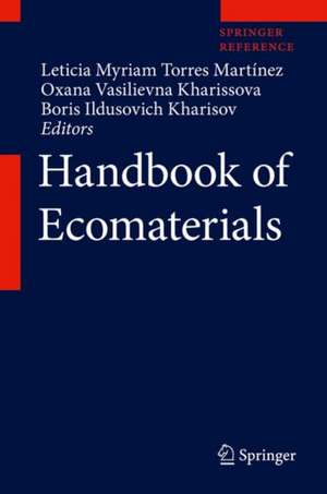 Handbook of Ecomaterials de Leticia Myriam Torres Martínez