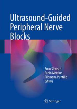 Ultrasound-Guided Peripheral Nerve Blocks de Enzo Silvestri