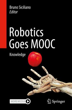 Robotics Goes MOOC: Knowledge de Bruno Siciliano