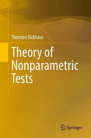 Theory of Nonparametric Tests de Thorsten Dickhaus