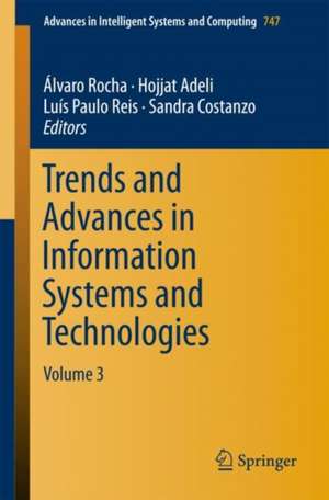 Trends and Advances in Information Systems and Technologies: Volume 3 de Álvaro Rocha