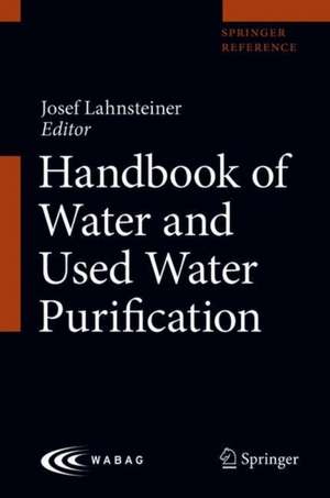 Handbook of Water and Used Water Purification de Josef Lahnsteiner