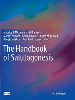 The Handbook of Salutogenesis de Maurice B. Mittelmark