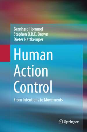 Human Action Control de Bernhard Hommel
