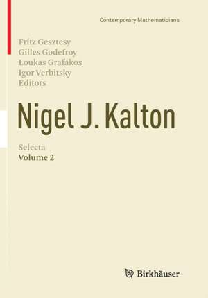 Nigel J. Kalton Selecta: Volume 2 de Fritz Gesztesy