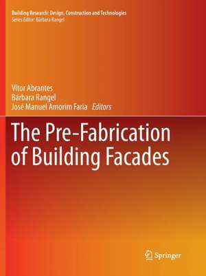 The Pre-Fabrication of Building Facades de Vitor Abrantes