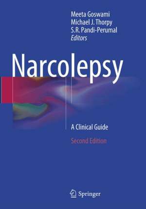 Narcolepsy: A Clinical Guide de Meeta Goswami