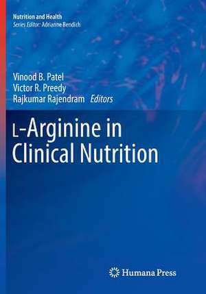 L-Arginine in Clinical Nutrition de Vinood B. Patel