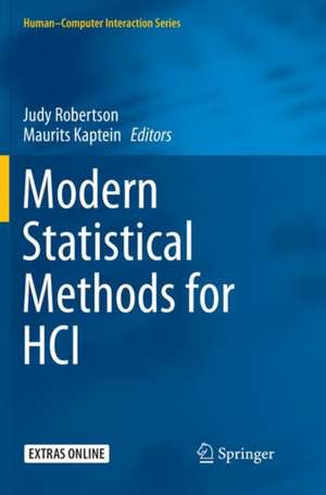 Modern Statistical Methods for HCI de Judy Robertson