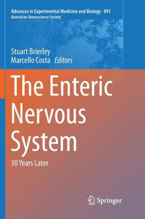 The Enteric Nervous System: 30 Years Later de Stuart Brierley