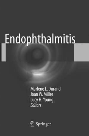 Endophthalmitis de Marlene L. Durand