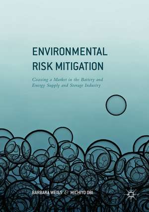 Environmental Risk Mitigation de Barbara Weiss