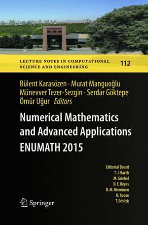 Numerical Mathematics and Advanced Applications ENUMATH 2015 de Bülent Karasözen