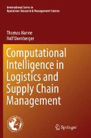 Computational Intelligence in Logistics and Supply Chain Management de Thomas Hanne