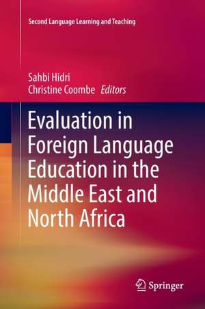 Evaluation in Foreign Language Education in the Middle East and North Africa de Sahbi Hidri