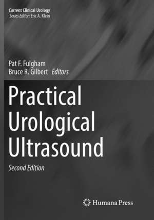 Practical Urological Ultrasound de Pat F. Fulgham