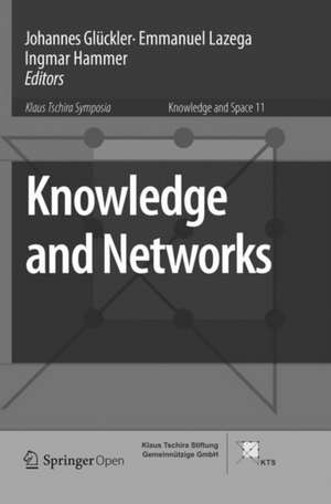 Knowledge and Networks de Johannes Glückler