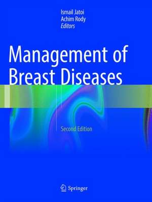 Management of Breast Diseases de Ismail Jatoi