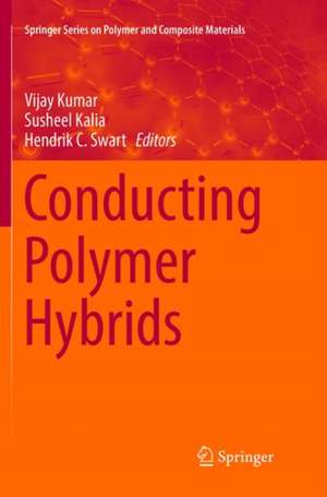 Conducting Polymer Hybrids de Vijay Kumar