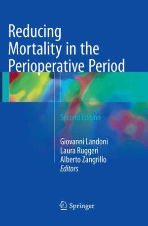 Reducing Mortality in the Perioperative Period de Giovanni Landoni