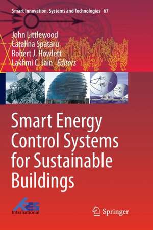 Smart Energy Control Systems for Sustainable Buildings de John Littlewood