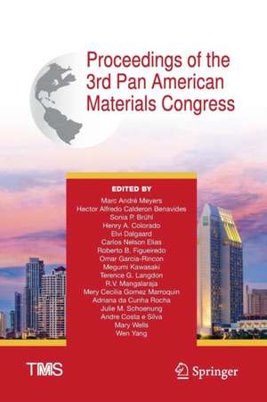 Proceedings of the 3rd Pan American Materials Congress de Marc André Meyers