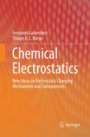 Chemical Electrostatics de Fernando Galembeck