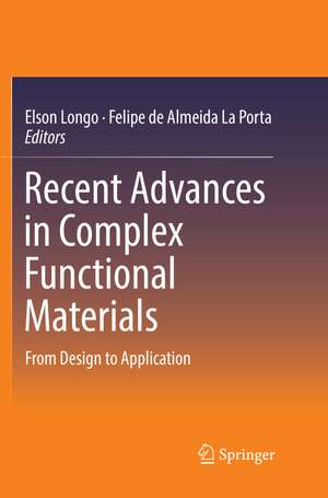 Recent Advances in Complex Functional Materials de Elson Longo