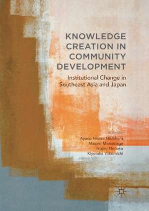 Knowledge Creation in Community Development de Ayano Hirose Nishihara