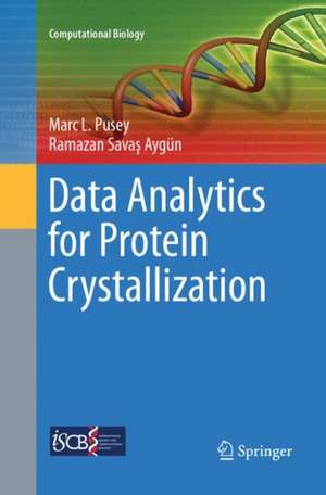 Data Analytics for Protein Crystallization de Marc L. Pusey