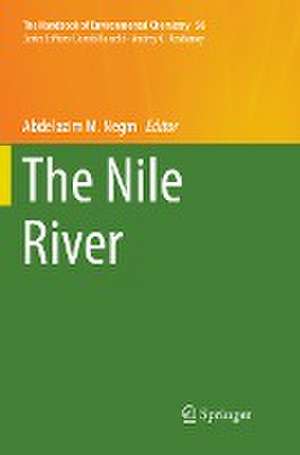 The Nile River de Abdelazim M. Negm