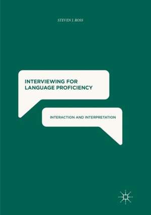 Interviewing for Language Proficiency de Steven J. Ross